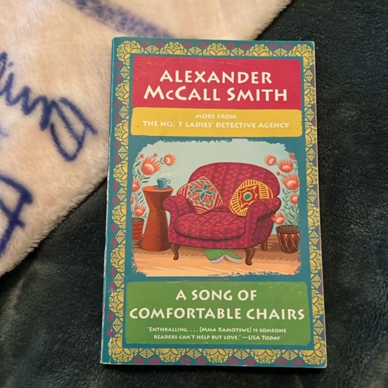 A Song of Comfortable Chairs