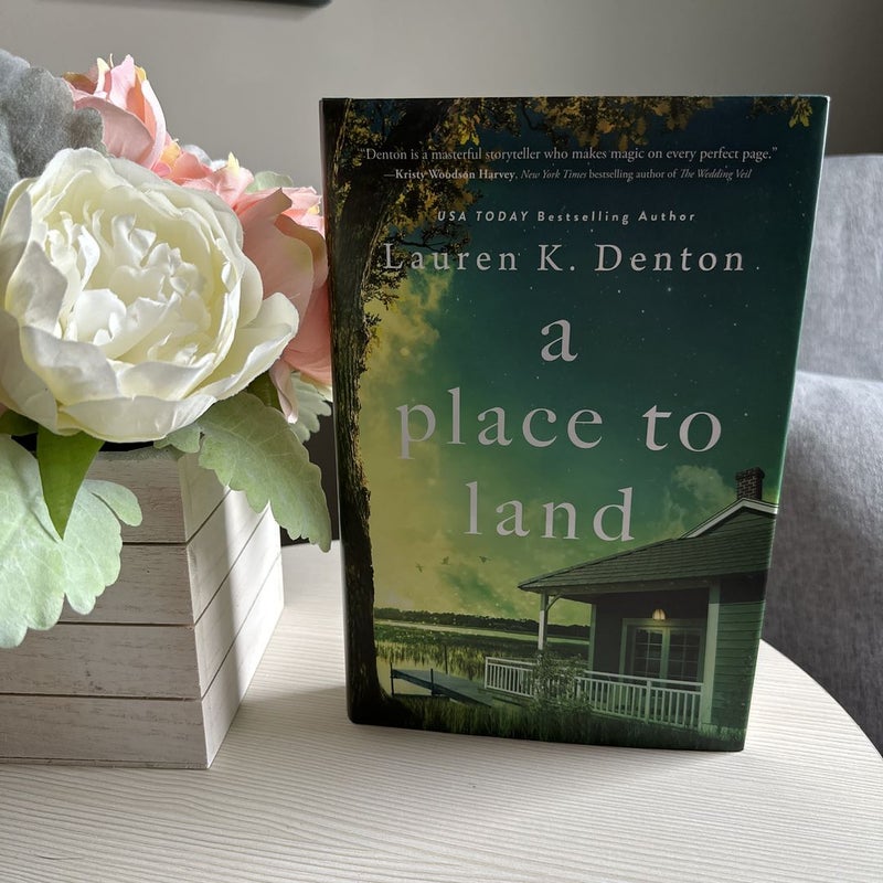 A Place to Land