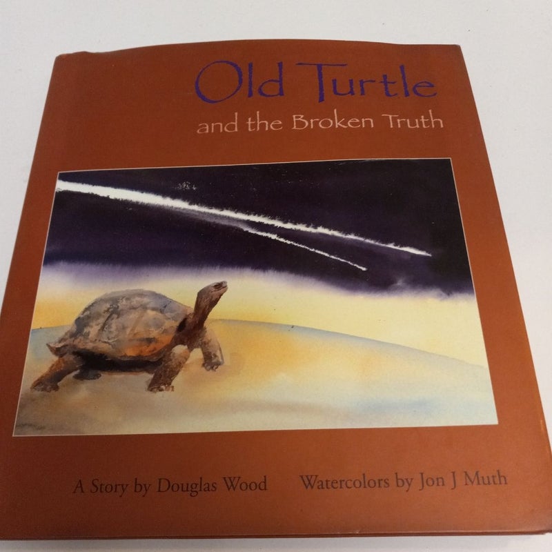 Old Turtle and the Broken Truth