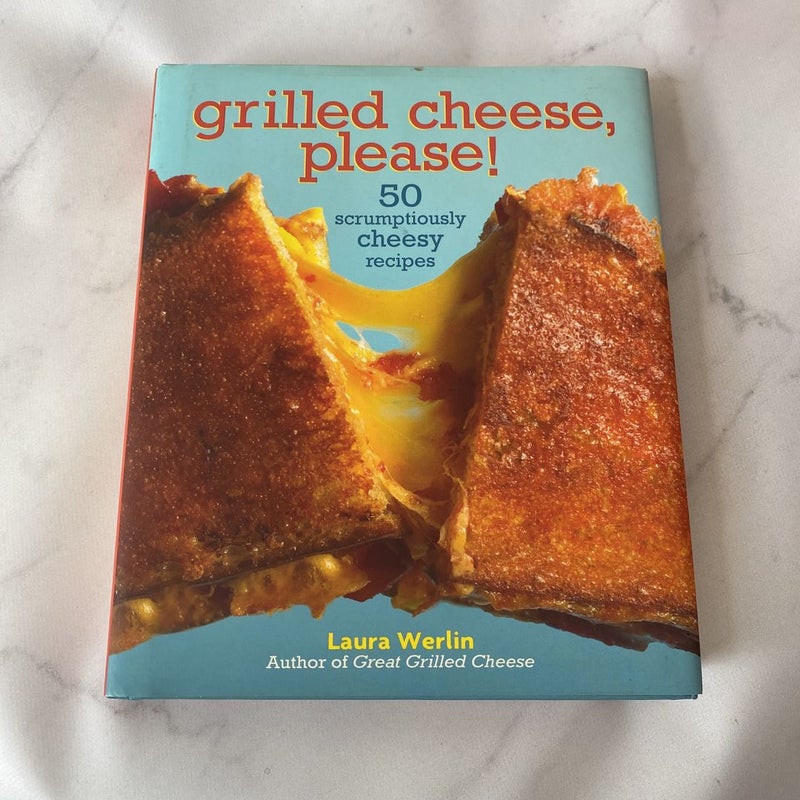 Grilled Cheese Please!