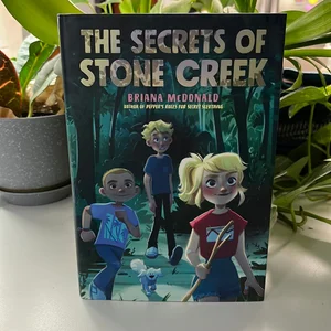 The Secrets of Stone Creek