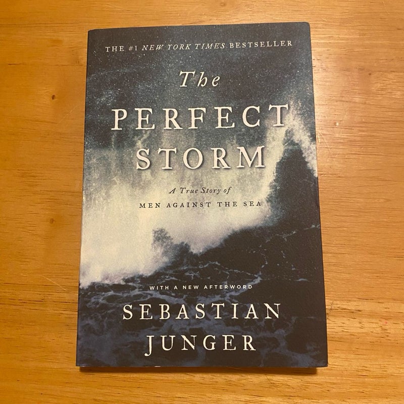 The Perfect Storm