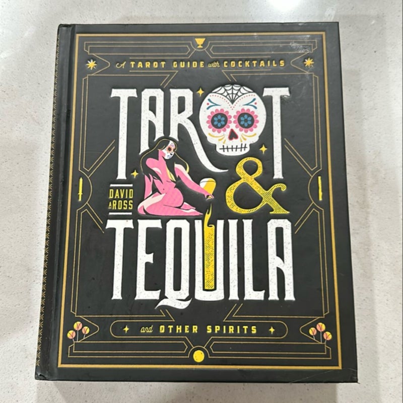 Tarot and Tequila