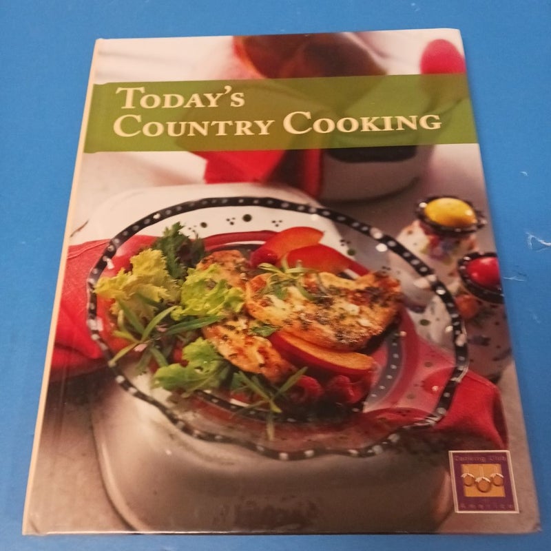 Today's  Country Cooking 