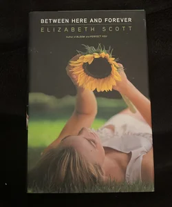 Between Here and Forever