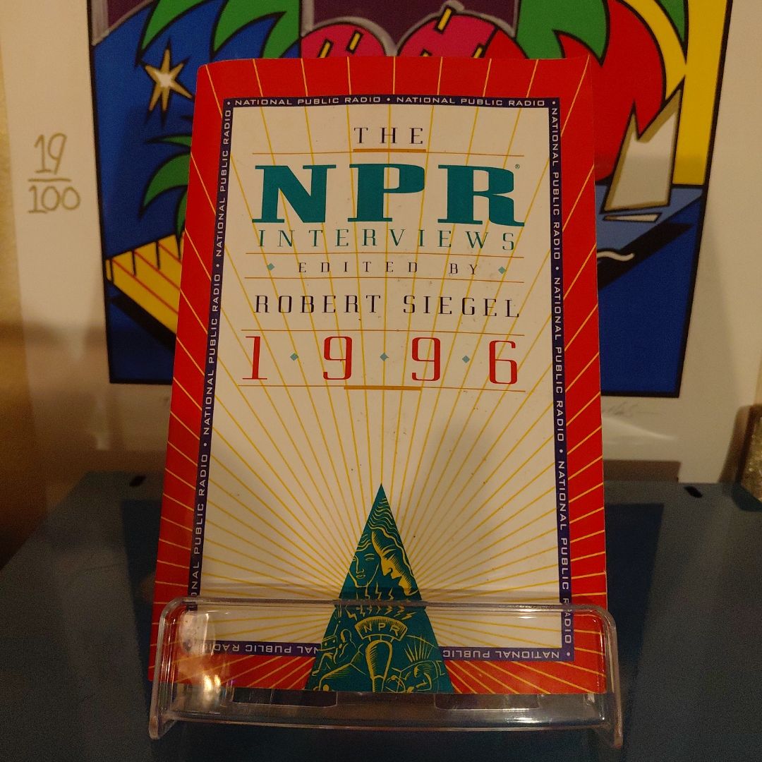 The NPR Interviews, 1996