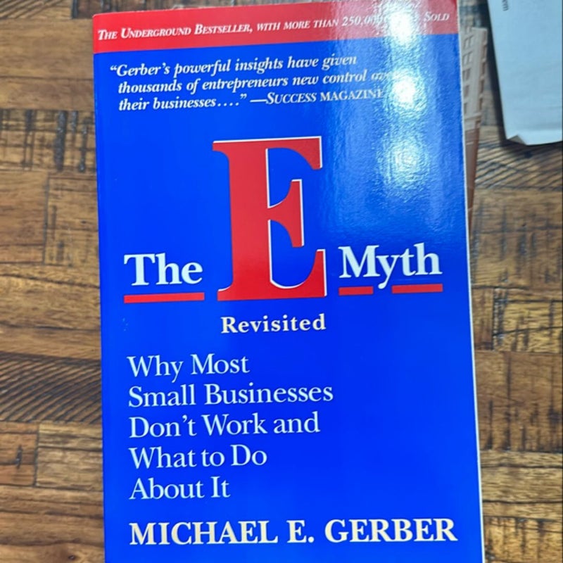 The e-Myth Revisited