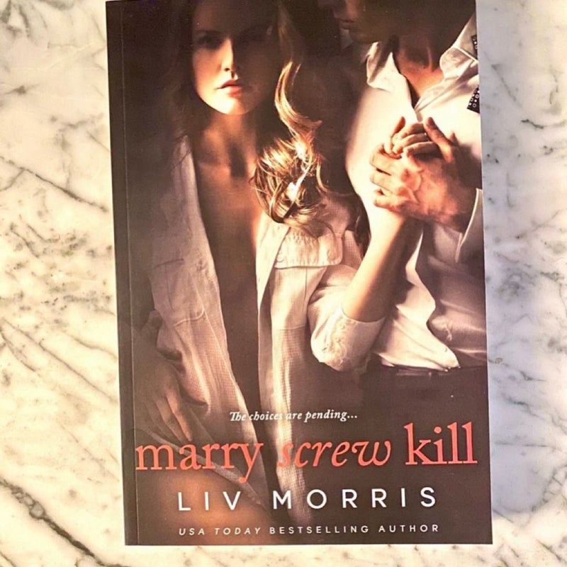Marry Screw Kill (signed)