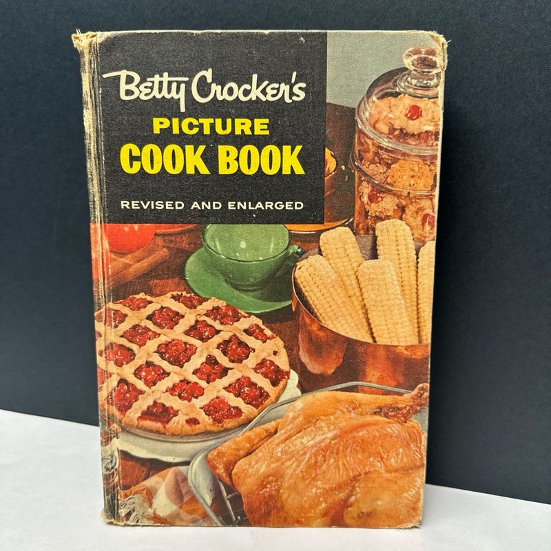 Betty Crocker's Picture Cookbook Second Edition 2nd Printing 1956 McGraw-Hill