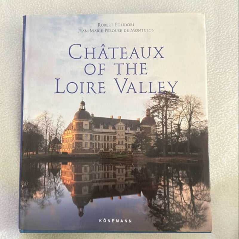 Chateaux of the Loire Valley