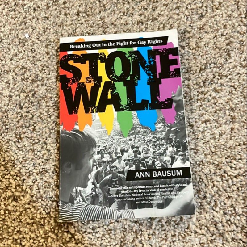 Stonewall: Breaking Out in the Fight for Gay Rights