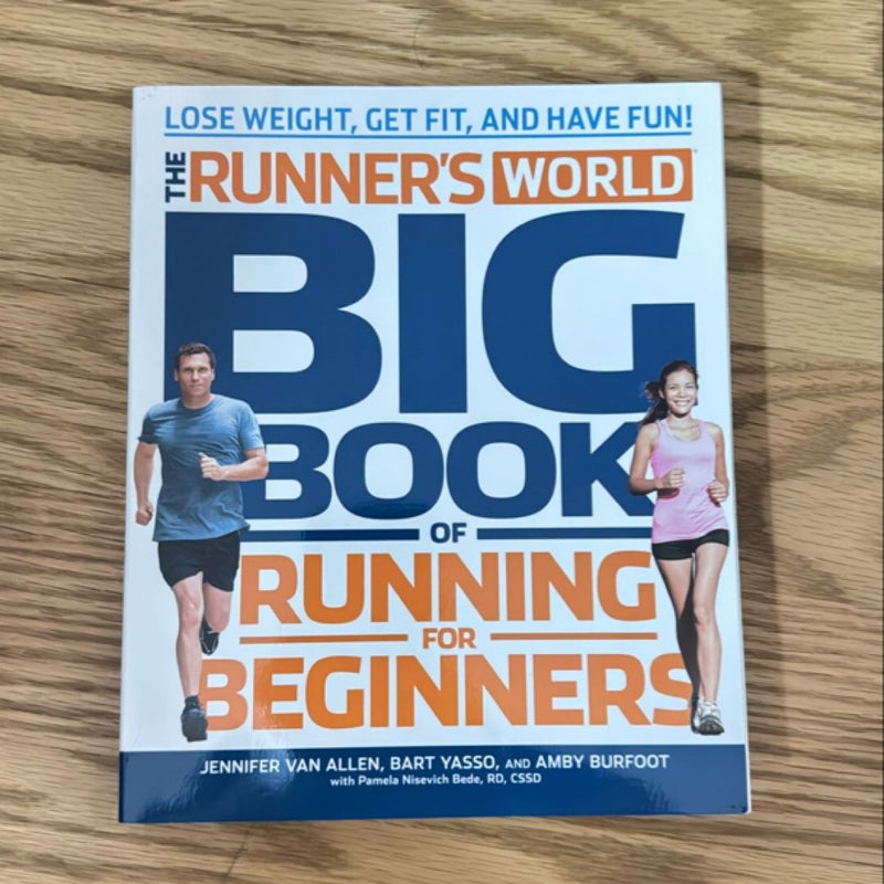 The Runner’s World Big Book of Running for Beginners