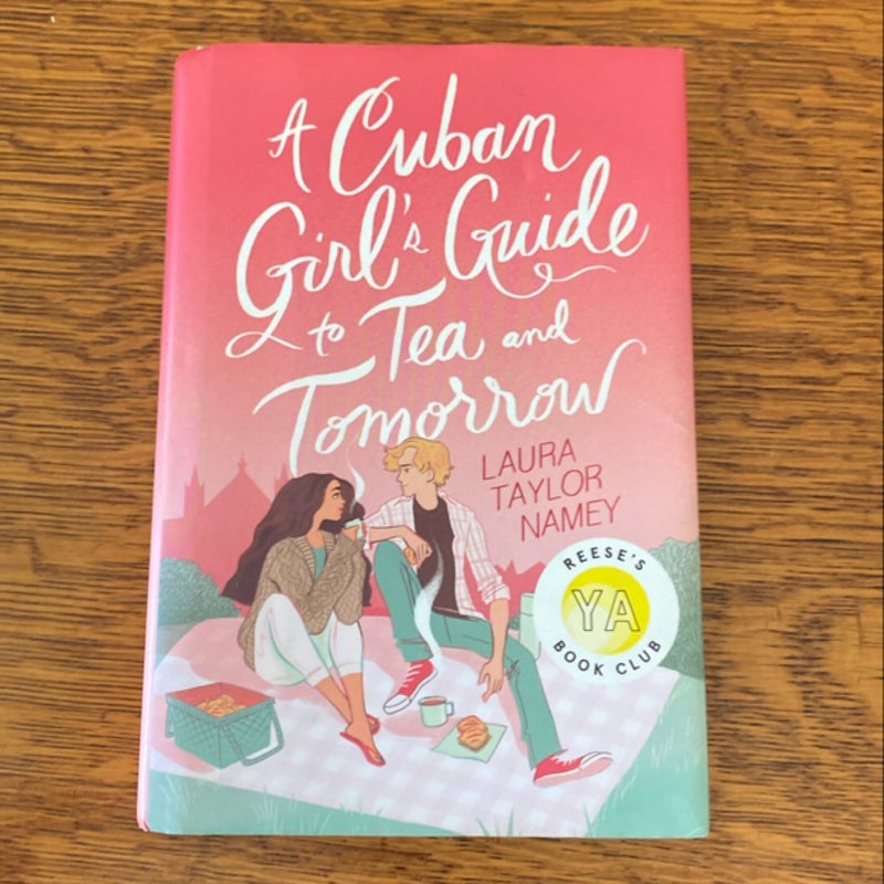 A Cuban Girl's Guide to Tea and Tomorrow