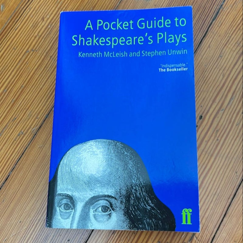 A Pocket Guide to Shakespeare's Plays