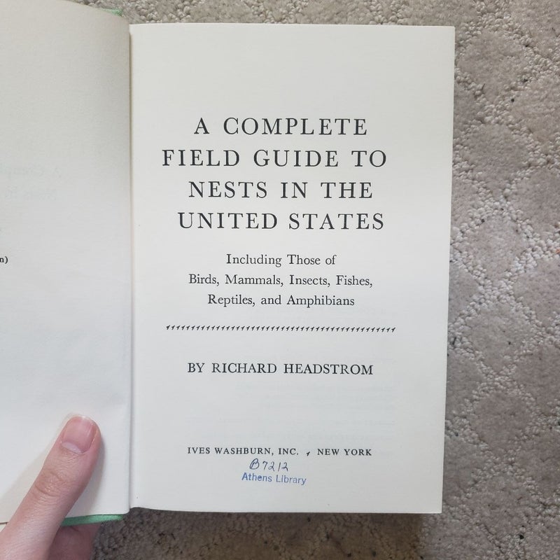 A Field Guide to Nests in the United States (Van Rees Press Edition, 1970)