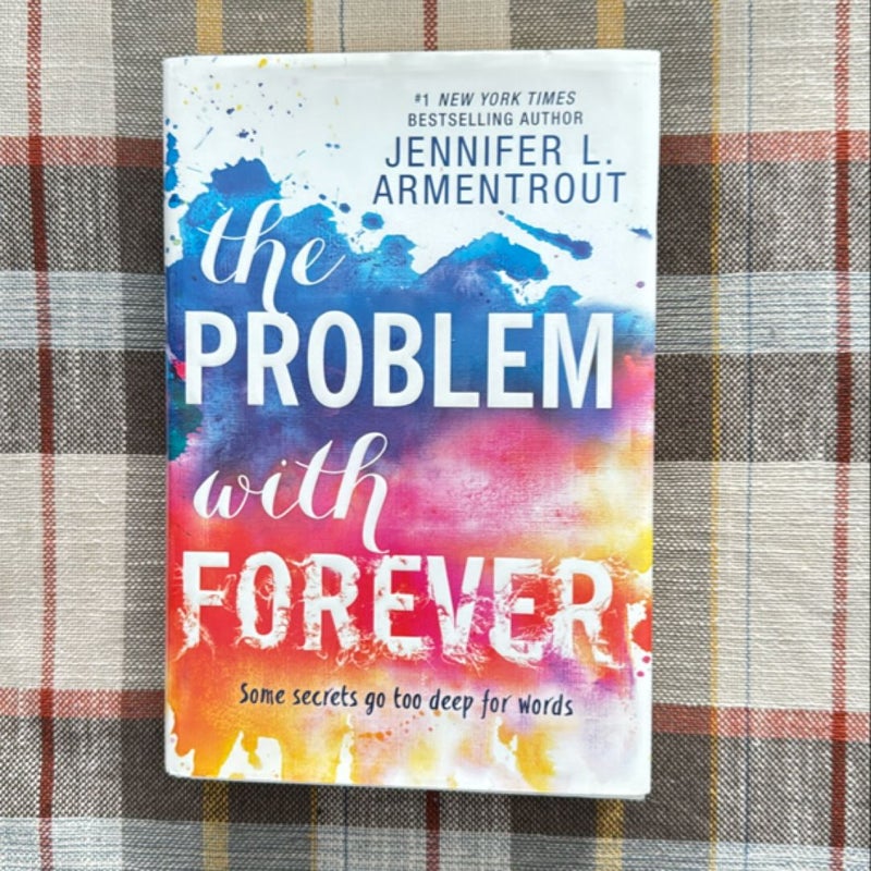 The Problem with Forever