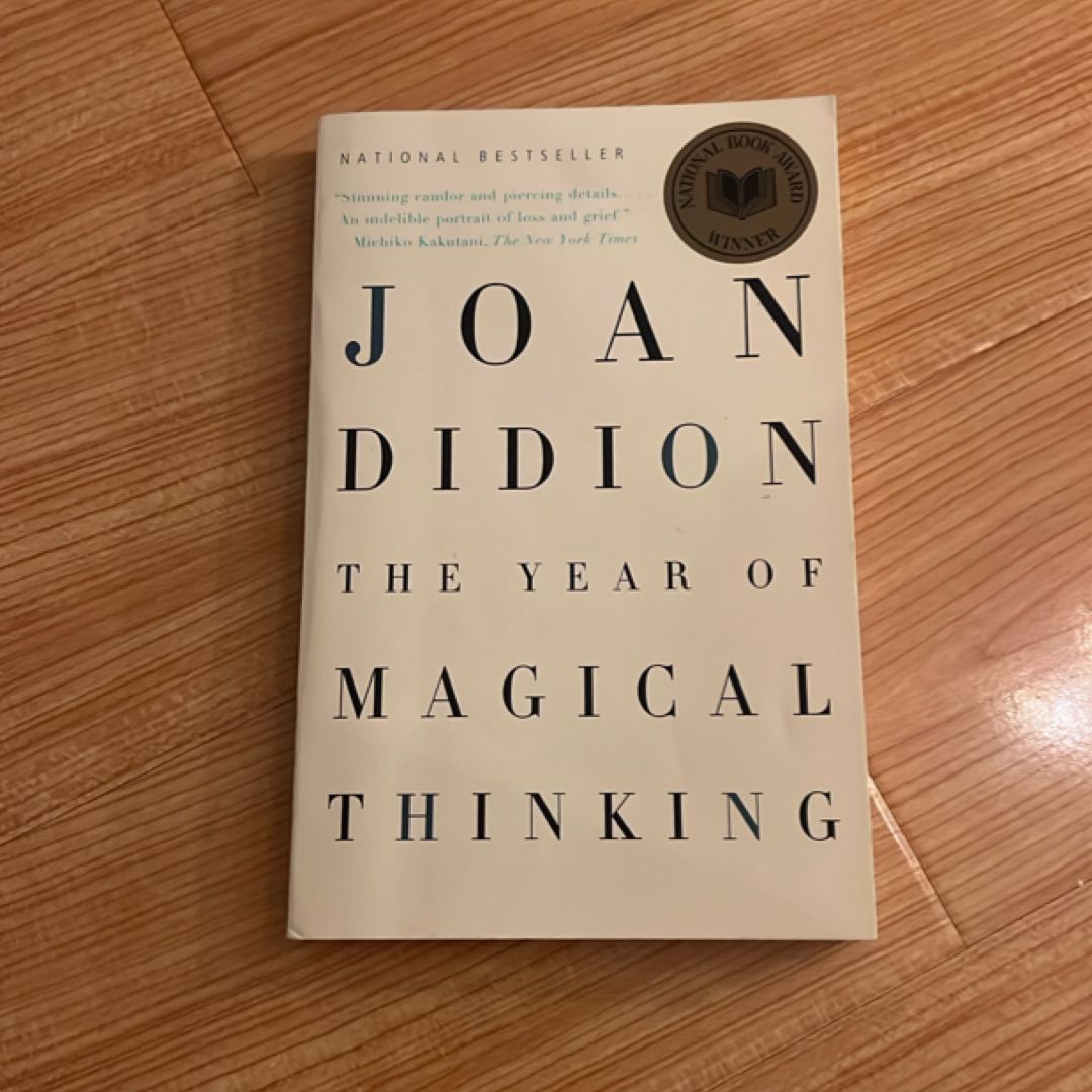 The Year of Magical Thinking