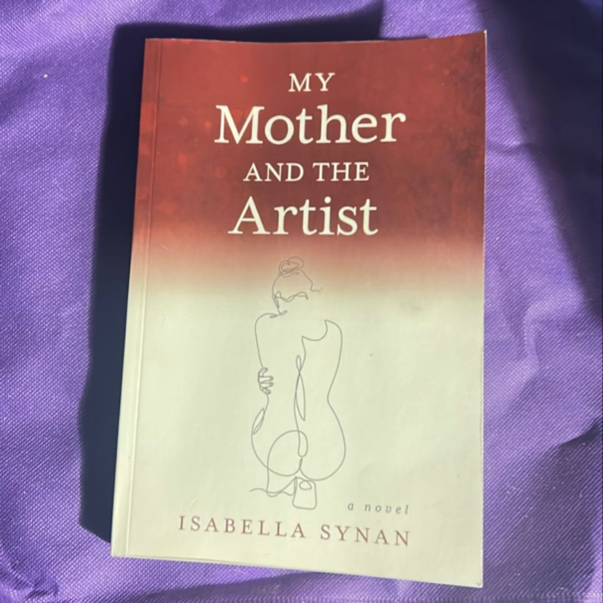My Mother and the Artist by Isabella Synan