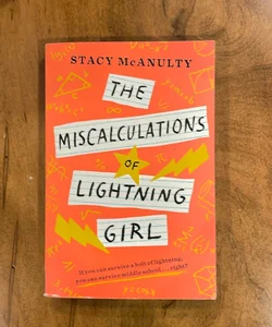 The Miscalculations of Lightning Girl