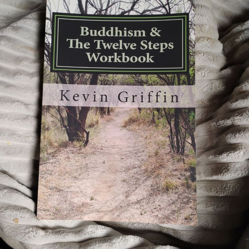 Buddhism and the Twelve Steps