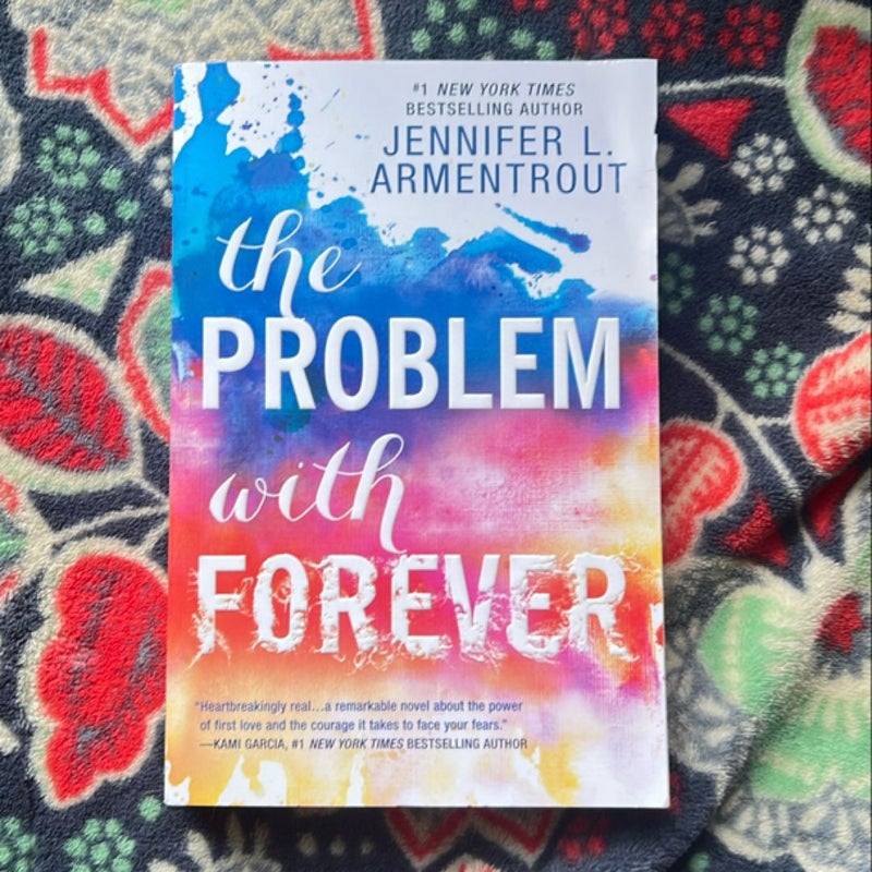 The Problem with Forever