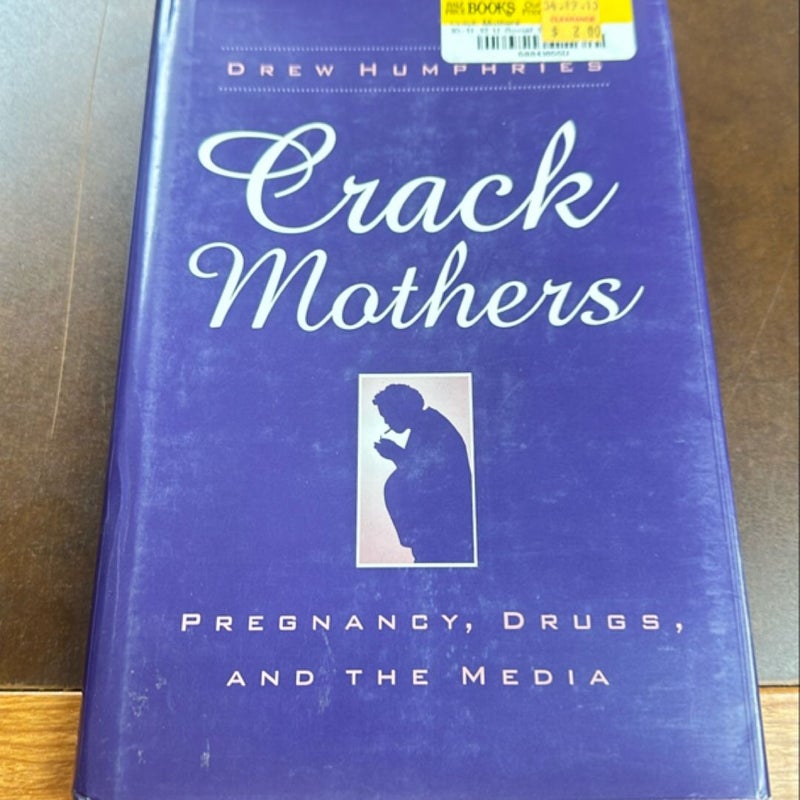 Crack Mothers