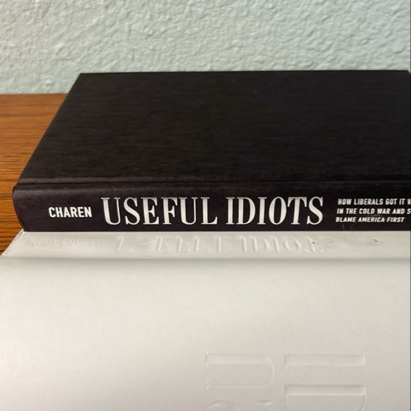 Useful Idiots