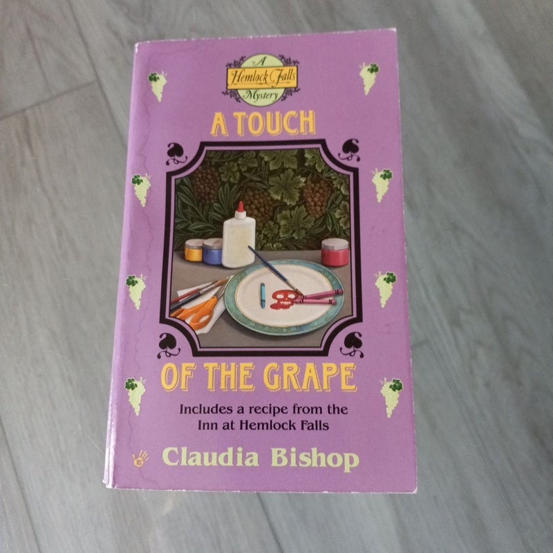 A Touch of the Grape