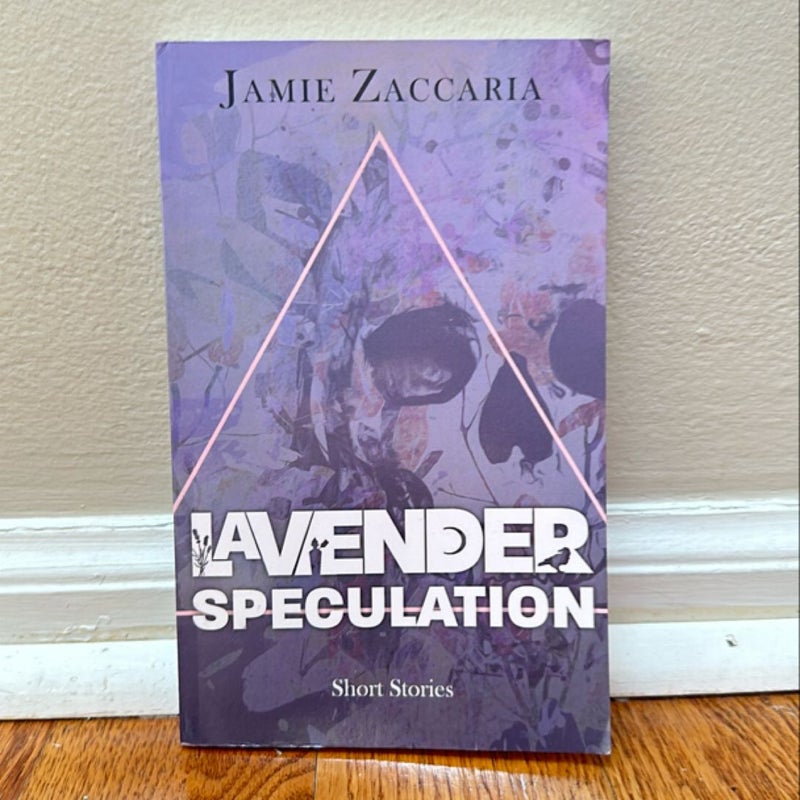 Lavender Speculation