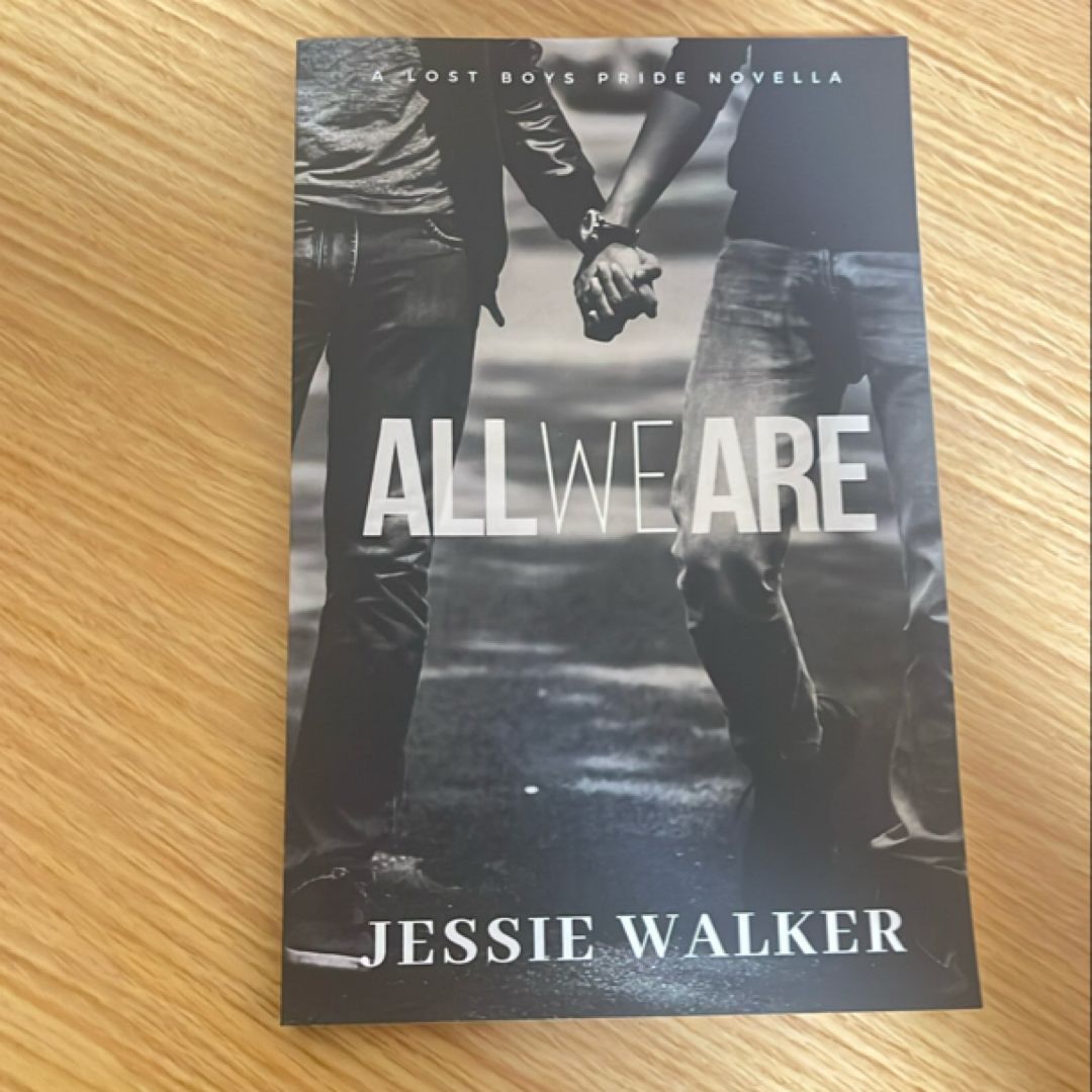 All We Are (a Lost Boys Pride Novella)