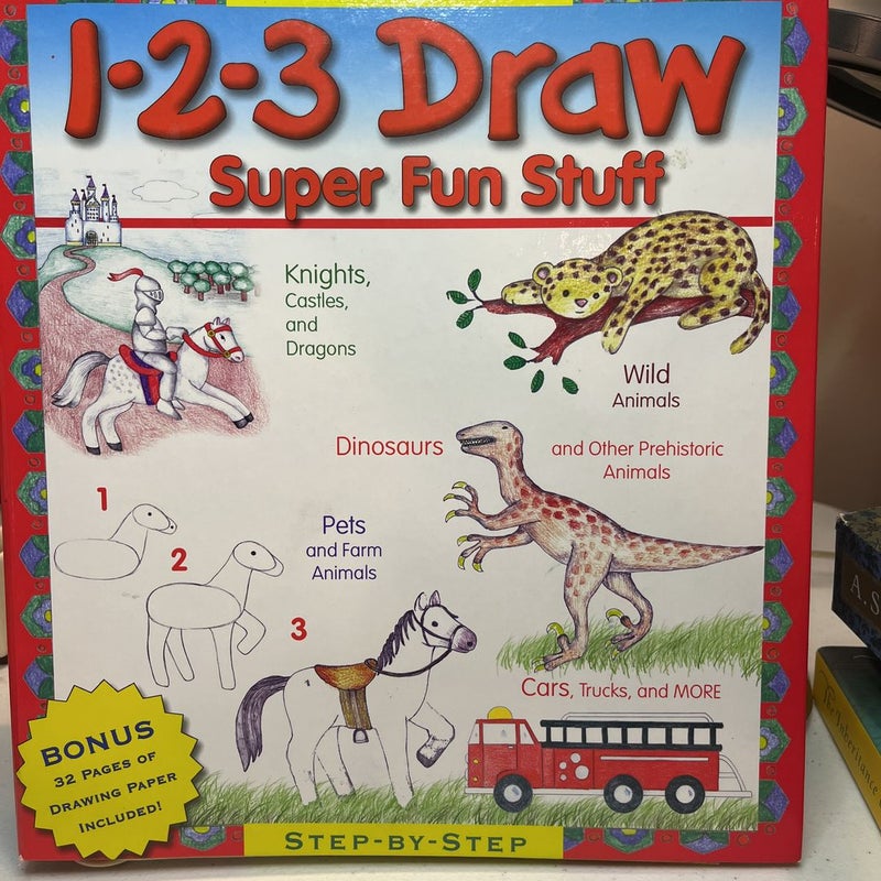 1-2-3 Draw Super Fun Stuff