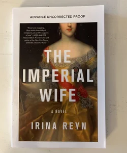 The Imperial Wife (ARC)