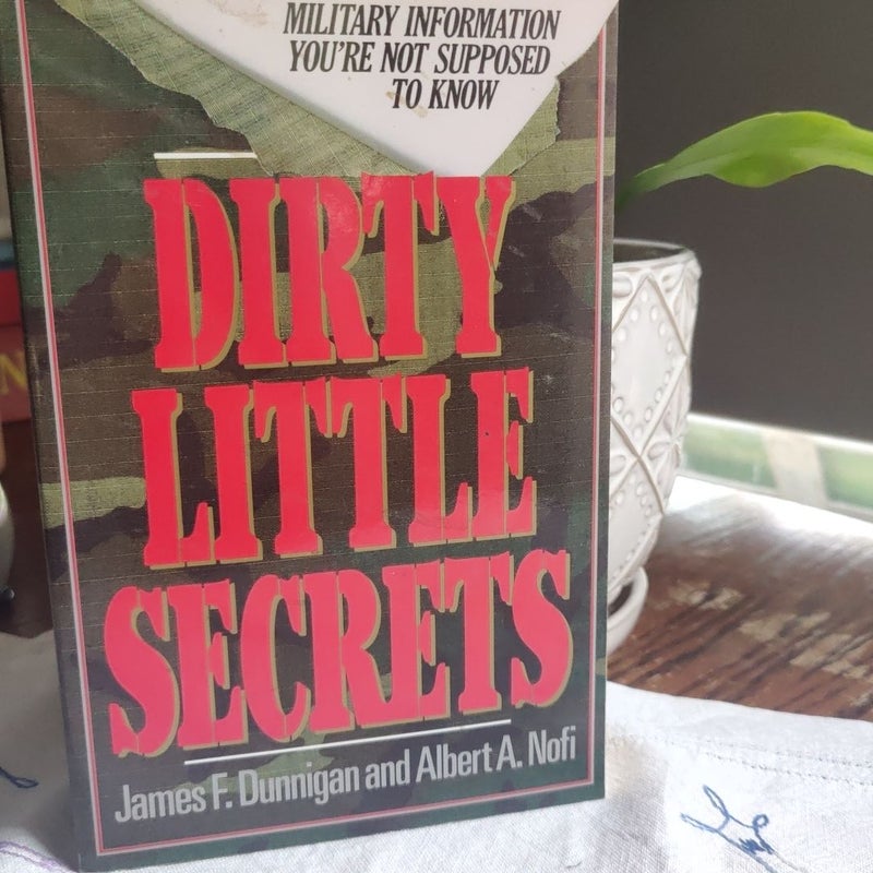 Dirty Little Secrets