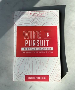 Wife in Pursuit