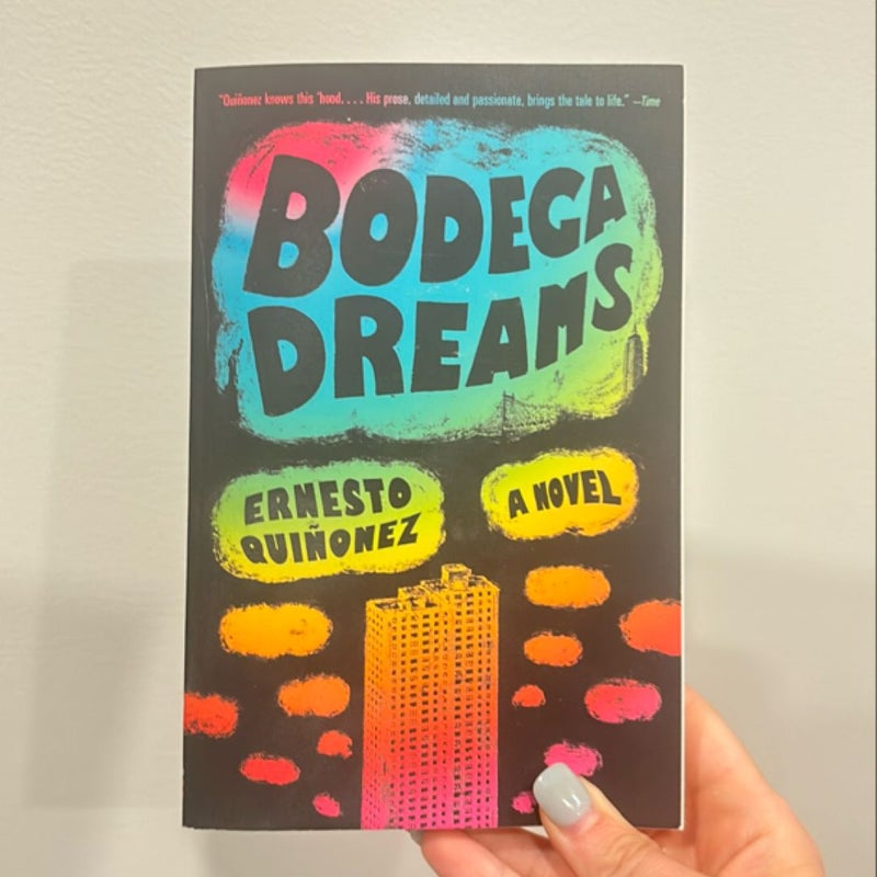 Bodega Dreams by Ernesto Quiñonez, Ernesto Quiñonez