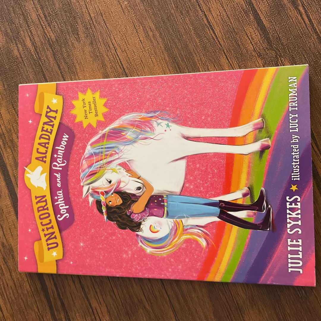 Unicorn Academy #1: Sophia and Rainbow