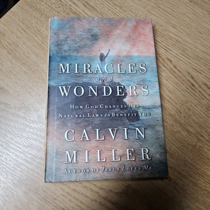 Miracles and Wonders