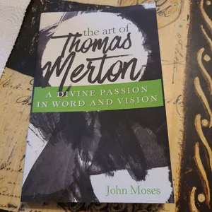 The Art of Thomas Merton