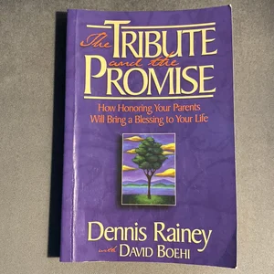 The Tribute and the Promise