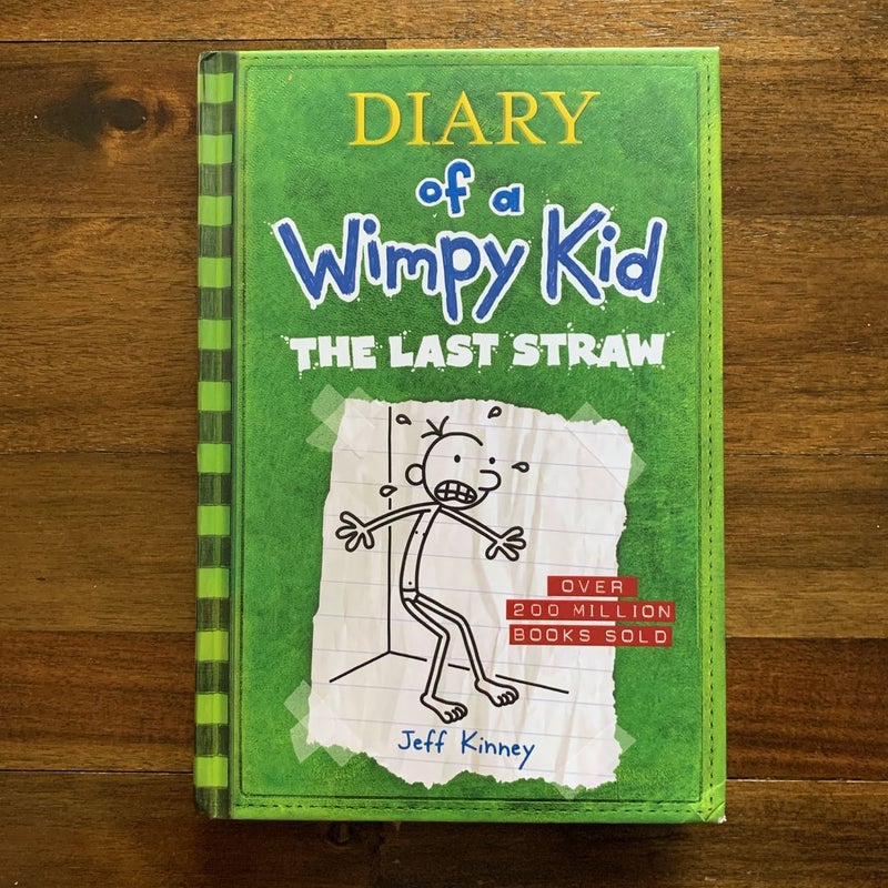 The Last Straw (Diary of a Wimpy Kid #3)