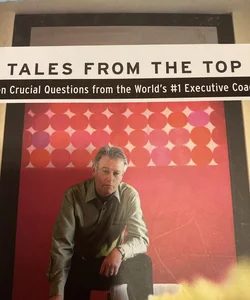 Tales from the Top