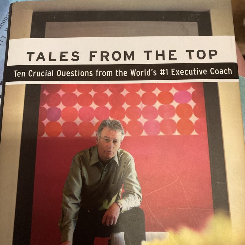 Tales from the Top