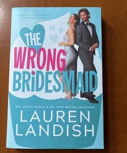 The Wrong Bridesmaid