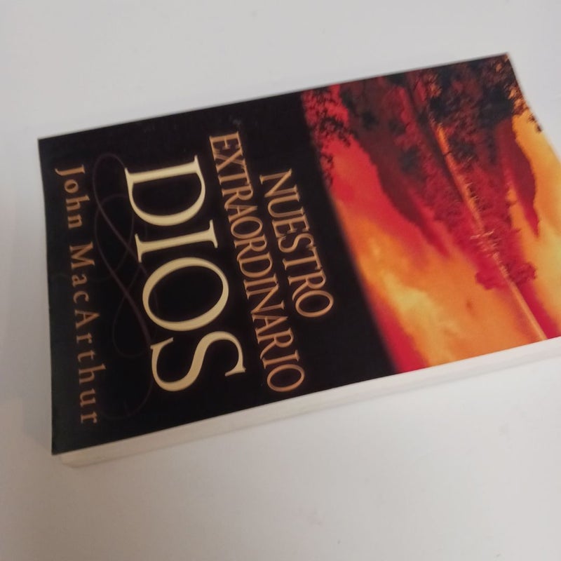 Nuestro Extraordinario Dios