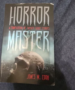 HORROR MASTER 20 SHORT STORIES