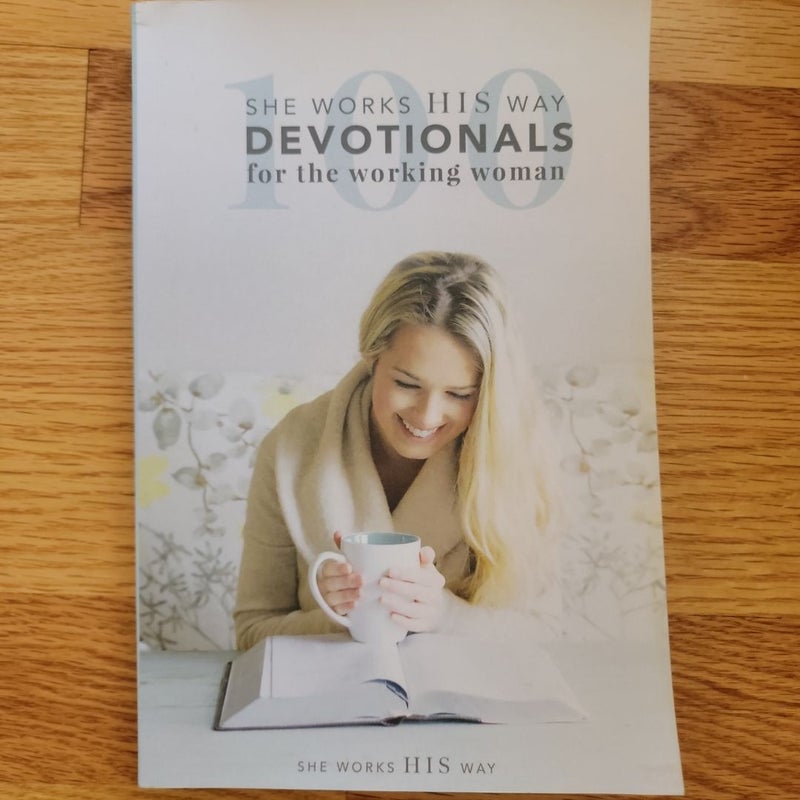 100 She Works His Way Devotionals