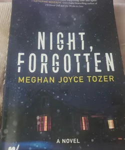 Night, Forgotten