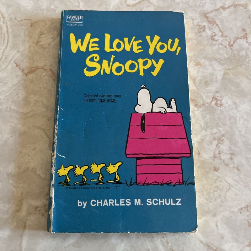 We Love You, Snoopy 