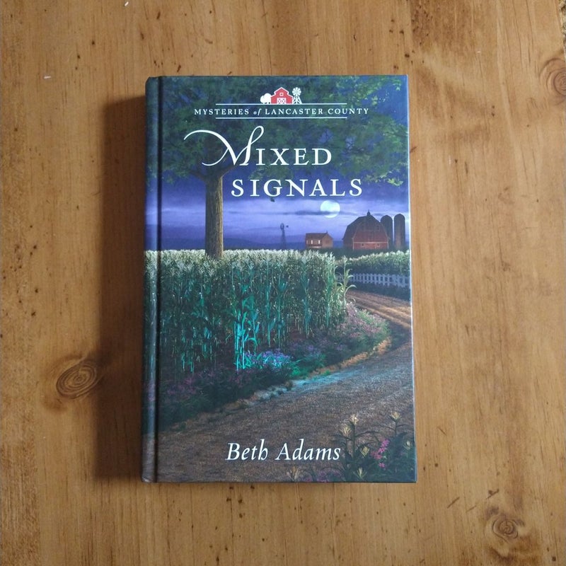 Mixed Signals - Mysteries of Lancaster Series