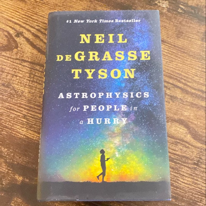 Astrophysics for People in a Hurry